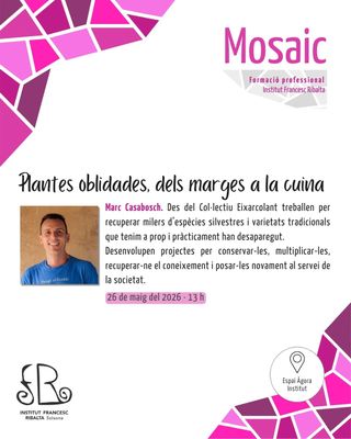 XERRADA: "Plantes oblidades, dels marges a la cuina"