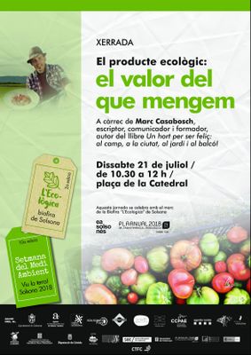 Solsona programa una vintena d’activitats per celebrar conjuntament la Setmana del Medi Ambient i la biofira L’Ecològica  